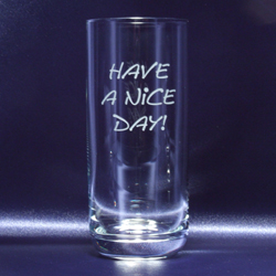 Longdrinkglas 320ml "Have a nice day!"