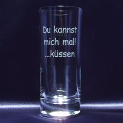 Longdrinkglas 405ml "Du kannst mich mal! …küssen"